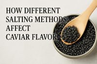 How Different Salting Methods Affect Caviar Flavor