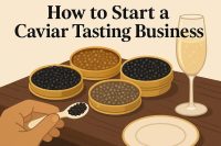 How to Start a Caviar Tasting Business