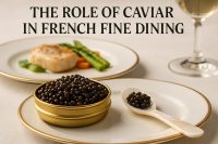 The Role of Caviar in French Fine Dining